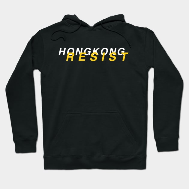 Hong Kong Resist #3 -- 2019 Hong Kong Protest Hoodie by EverythingHK